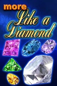 More Like a Diamond