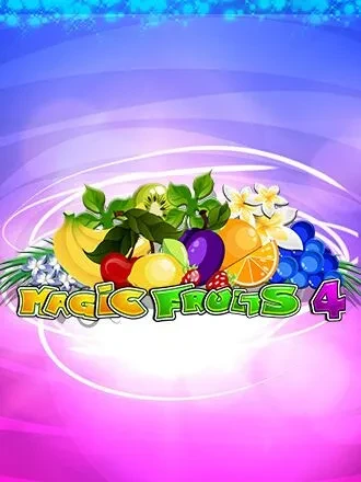 Magic Fruits 4