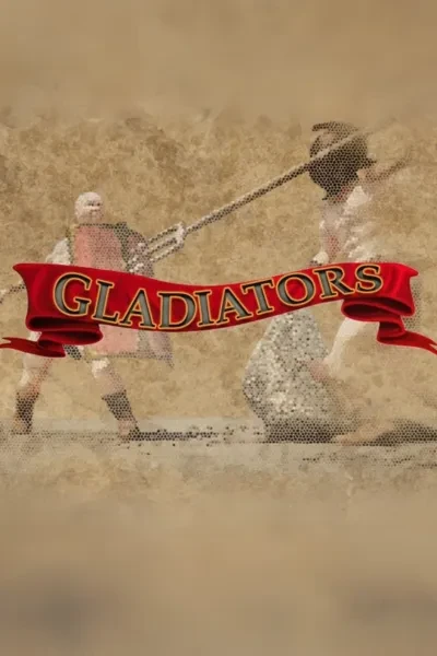 Gladiators